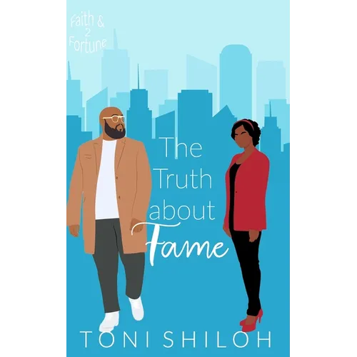 The Truth About Fame: Faith & Fortune 2