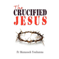 The Crucified Jesus