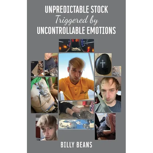 Unpredictable Stock Triggered by Uncontrollable Emotions