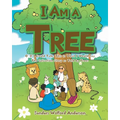 I Am a Tree: O' If I Could Talk, This is What I Would Say: The Salvation Story as Told by Trees