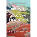 Down from Cascom Mountain