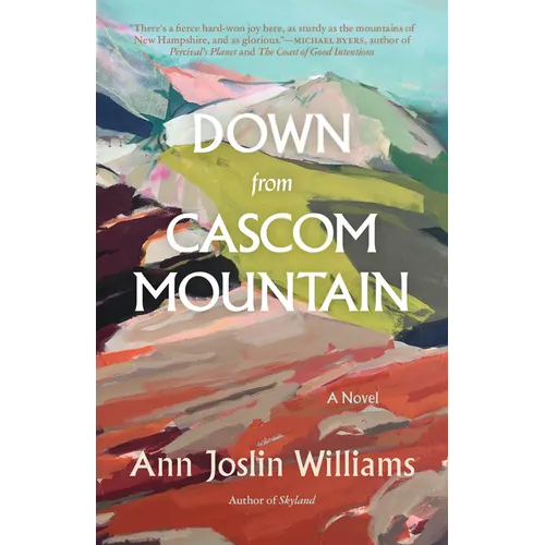 Down from Cascom Mountain