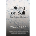 Dining on Salt: Four Seasons of Septets
