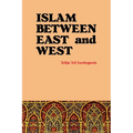 Islam Between East and West