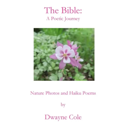 The Bible: A Poetic Journey