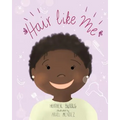Hair Like Me