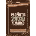 The Prophetic Almanac 2026
