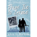 From Ice to Grace