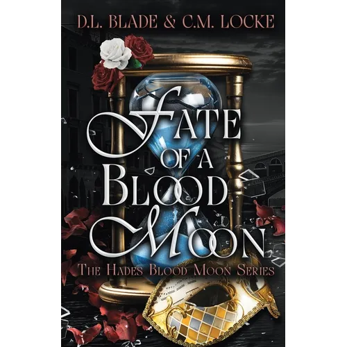 Fate of a Blood Moon: A Dark Paranormal Romance