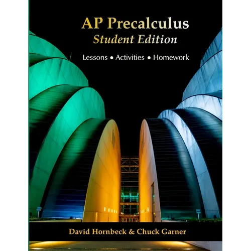 AP Precalculus: Student Edition