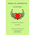 Rabi'a al-Adawiyya - Life & Poems