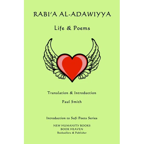 Rabi'a al-Adawiyya - Life & Poems
