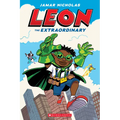 Leon the Extraordinary: A Graphic Novel (Leon #1)