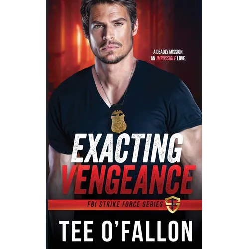 Exacting Vengeance