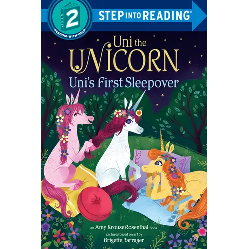 Uni the Unicorn Uni's First Sleepover