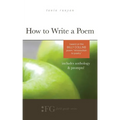 How to Write a Poem: Based on the Billy Collins Poem "Introduction to Poetry"