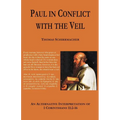 Paul in Conflict with the Veil