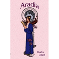 Aradia: The Gospel of the Witches