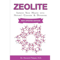 Zeolite: Improve Your Health with Nature's Cleanser and Detoxifier