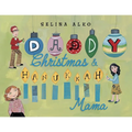 Daddy Christmas & Hanukkah Mama