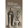 Reminiscences of Lafcadio Hearn