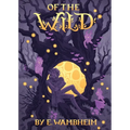 Of the Wild