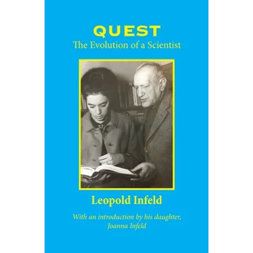 Quest: The Evolution of a Scientist