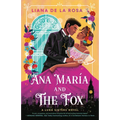 Ana María and the Fox