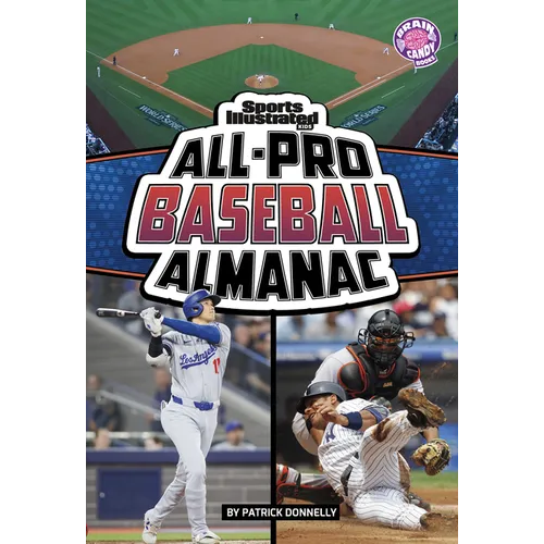 Sports Illustrated Kids All-Pro Baseball Almanac