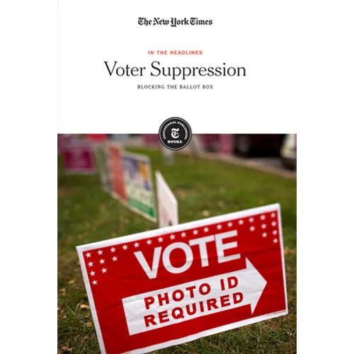 Voter Suppression: Blocking the Ballot Box