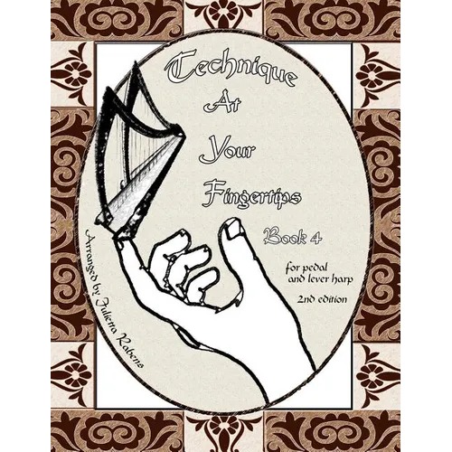Technique at Your Fingertips: Book 4