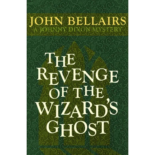 The Revenge of the Wizard's Ghost