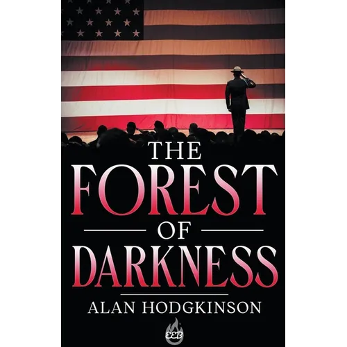 The Forest of Darkness