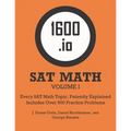 1600.io SAT Math Orange Book Volume I: Every SAT Math Topic, Patiently Explained