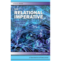 The Relational Imperative: Resources for a World on Edge