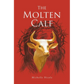 The Molten Calf