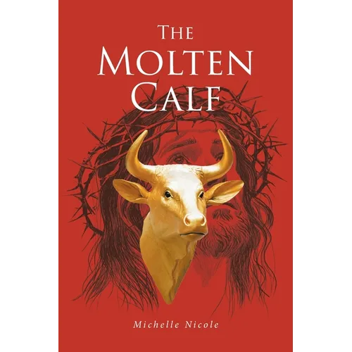The Molten Calf
