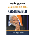 Man Of Golden India "Narendra Modi"
