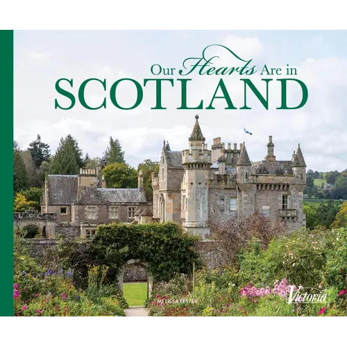 Our Hearts Are in Scotland