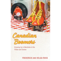 Canadian Boomers: Growing Up in Manitoba in the Fifties and Sixties