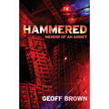 Hammered: Memoir of an Addict