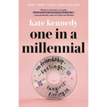 One in a Millennial: On Friendship, Feelings, Fangirls, and Fitting in