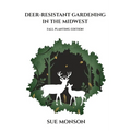 Deer Resistant Gardening in the Midwest: Fall Planting Edition