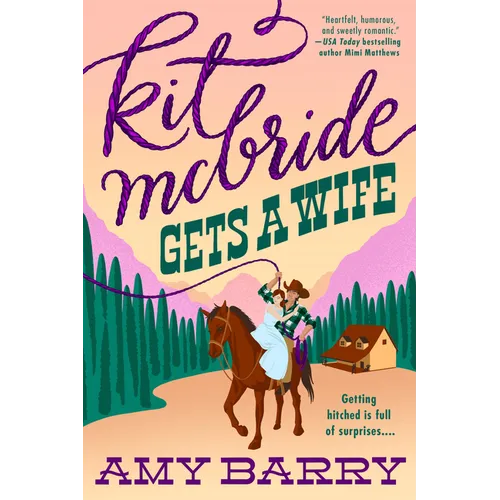Kit McBride Gets a Wife