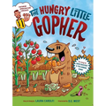 The Hungry Little Gopher: Featuring American Sign Language