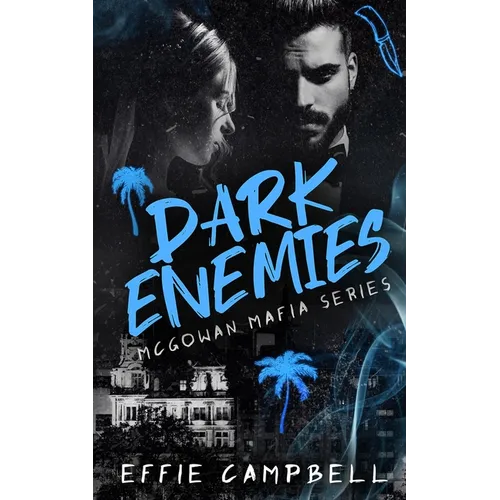 Dark Enemies: A Mafia Enemies to Lovers Romance