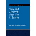 Voice and Argument Structure in Basque