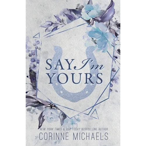 Say I'm Yours - Special Edition