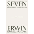 The Seven Frequencies of Communication: The Hidden Language of Human Connection