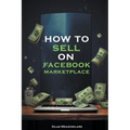 How To Sell On Facebook Marketplace